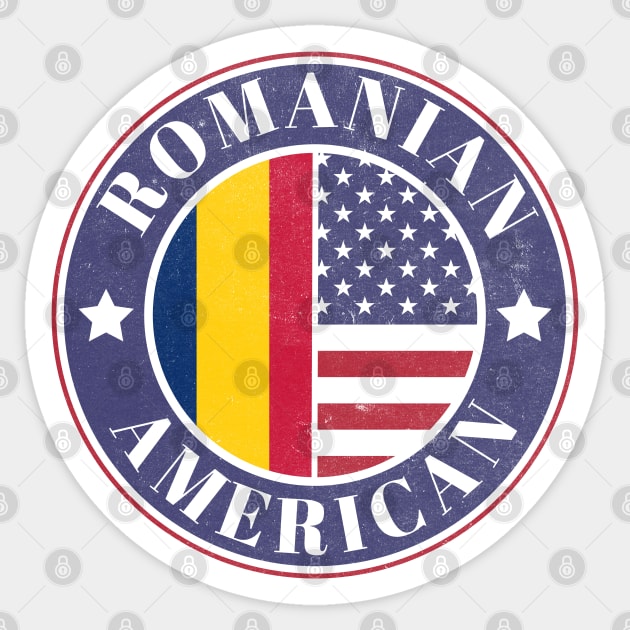 Proud Romanian-American Badge - Romania Flag Sticker by Yesteeyear